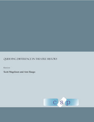Querying Difference in Theatre History