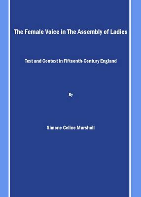 The Female Voice in The Assembly of Ladies