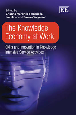 The Knowledge Economy at Work