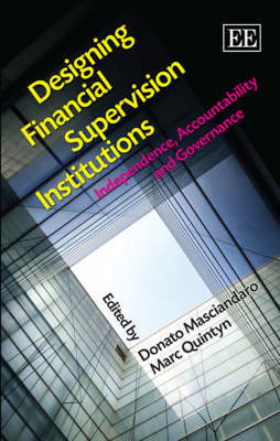 Designing Financial Supervision Institutions