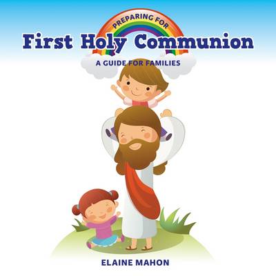 Preparing For First Holy Communion