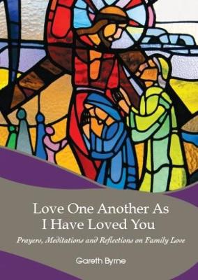 Love One Another as I Have Loved You