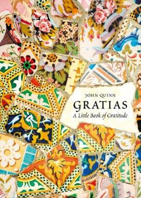 Gratias: A Little Book Of Gratitude