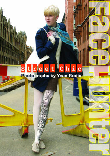 Street Chic by Face Hunter