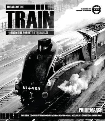 The Age of the Train