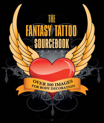 Fantasy Tattoo Sourcebook