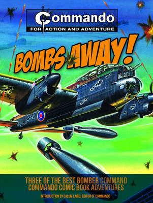 Commando: Bombs Away!