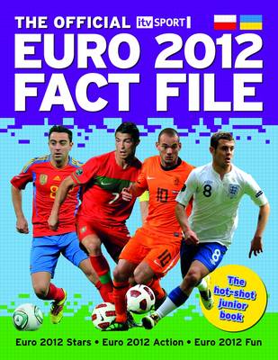The Official ITV Sport Euro 2012 Fact File
