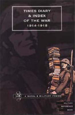 Times Diary & Index of the War 1914-1918