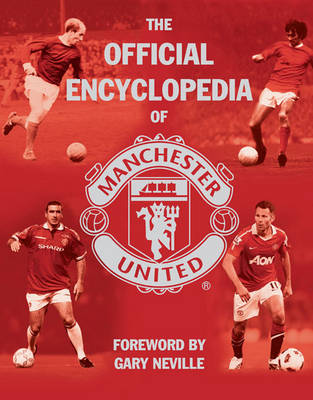 The Official Encyclopedia of Manchester United
