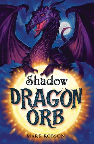 Dragon Orb: Shadow Volume 2