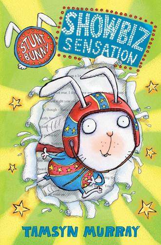 Stunt Bunny: Showbiz Sensation Volume 1