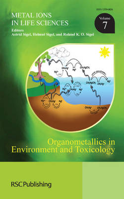 Organometallics in Environment and Toxicology: Volume 7