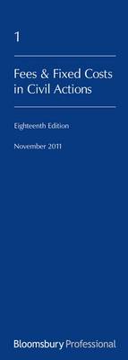 Lawyers Costs and Fees: Fees and Fixed Costs in Civil Actions