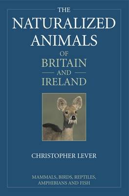 The Naturalized Animals of Britain and Ireland