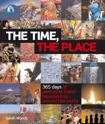 The Time, the Place