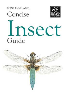 New Holland Concise Insect Guide