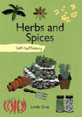Self-Sufficiency: Herbs and Spices