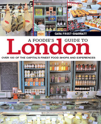 A Foodie's Guide to London