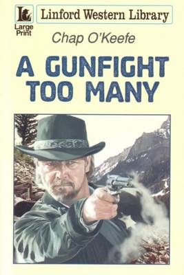 A Gunfight Too Many