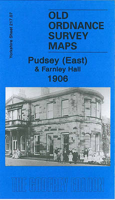 Pudsey (East) and Farnley Hall 1906
