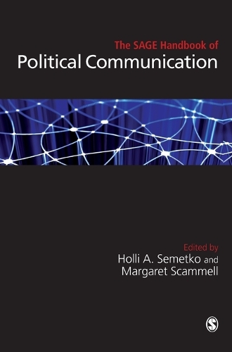 The SAGE Handbook of Political Communication