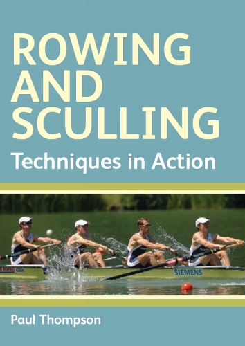Rowing and Sculling