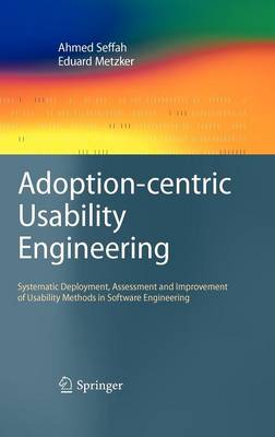 Adoption-centric Usability Engineering