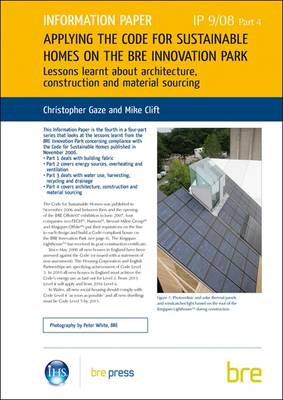 Applying the Code for Sustainable Homes on the BRE Innovation Park