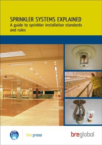 Sprinkler Systems Explained