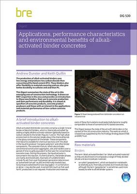 Applications, Performance Characteristics and Environmental Benefits of Alkali-activated Binder Concretes
