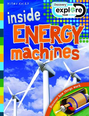Inside Energy Machines