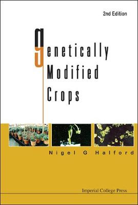 Genetically Modified Crops (2nd Edition)