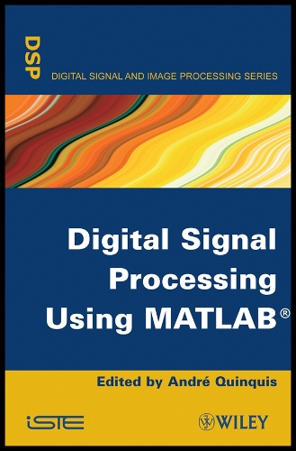 Digital Signal Processing Using MATLAB