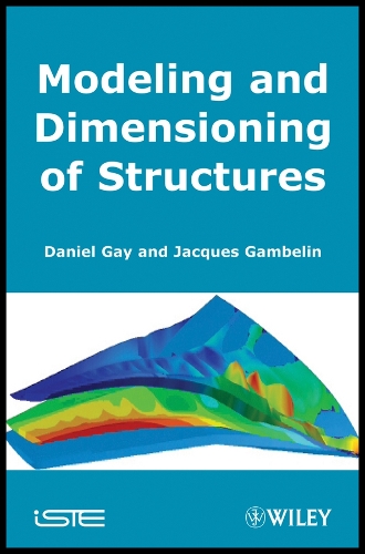 Modeling and Dimensioning of Structures