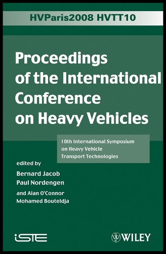 Proceedings of the International Conference on Heavy Vehicles, HVTT10