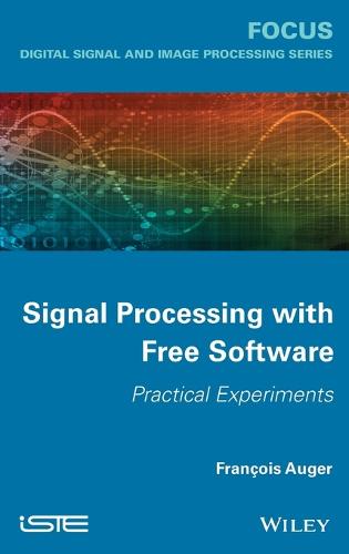Signal Processing with Free Software