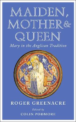 Maiden, Mother and Queen