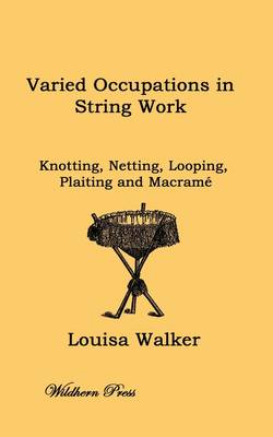 Varied Occupations in String Work