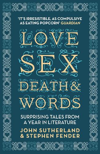 Love, Sex, Death and Words