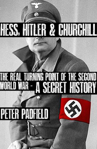 Hess, Hitler and Churchill