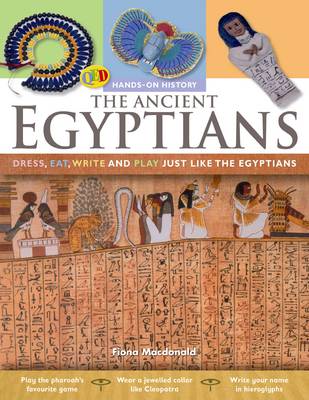 The Hands on History: The Ancient Egyptians