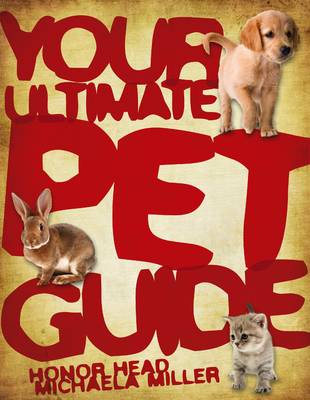 Your Ultimate Pet Guide