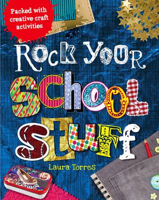 Rock Your School Stuff