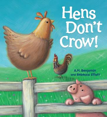 Hens Don't Crow