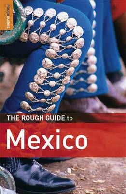 The Rough Guide to Mexico