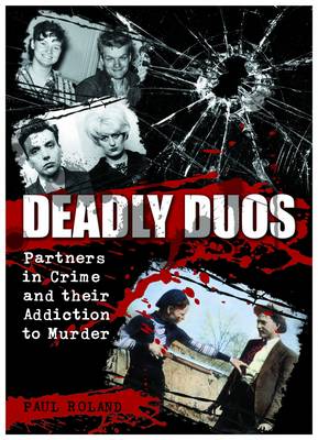 Deadly Duos