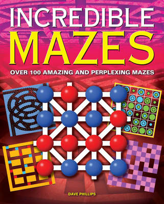 Incredible Mazes