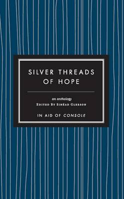 Silver Threads Of Hope
