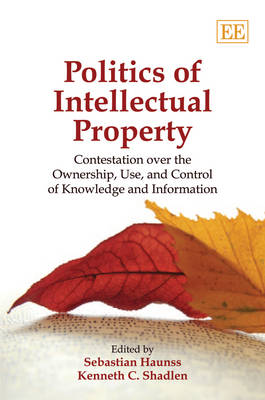 Politics of Intellectual Property
